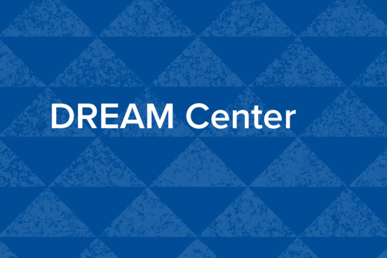 DREAM Center